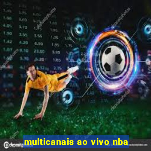 multicanais ao vivo nba